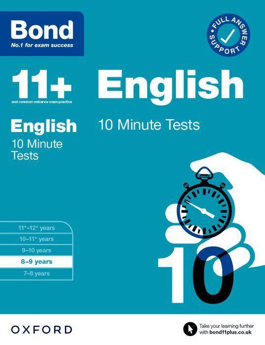 Kniha Bond 11+: Bond 11+ English 10 Minute Tests with Answer Support 8-9 years 