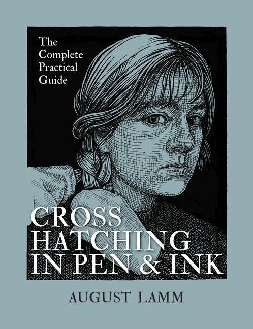 Carte Crosshatching in Pen and Ink: The Complete Practical Guide 