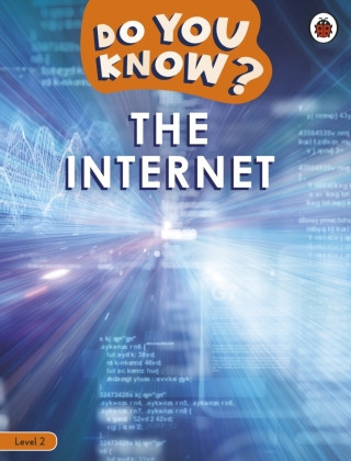 Книга Do You Know? Level 2 - The Internet Ladybird