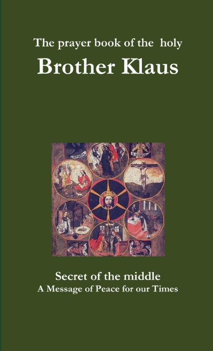 Kniha prayer book of the holy Brother Klaus 