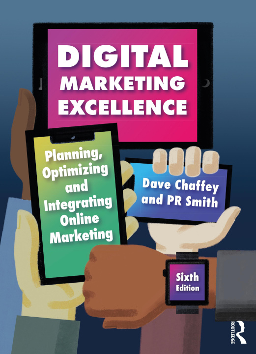 Kniha Digital Marketing Excellence PR (Independent Marketing Consultant Smith