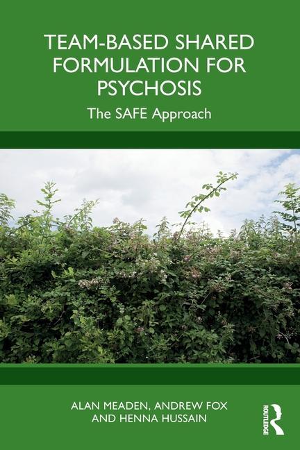 Buch Team-Based Shared Formulation for Psychosis Andrew Fox
