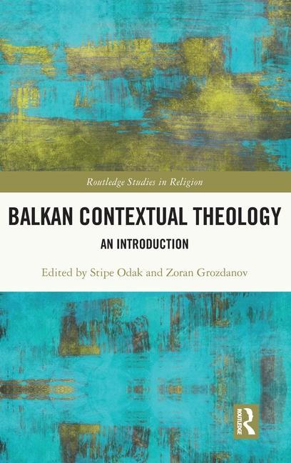 Knjiga Balkan Contextual Theology Stipe Odak