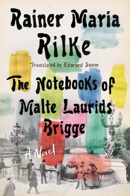 Kniha Notebooks of Malte Laurids Brigge Edward Snow