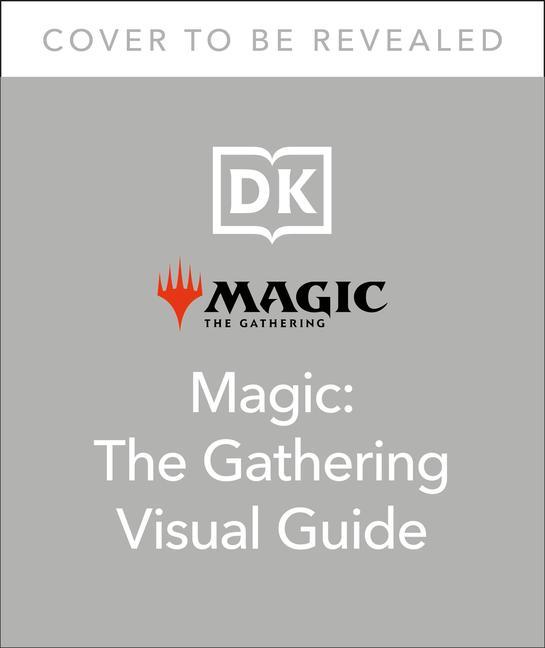 Kniha Magic the Gathering the Visual Guide 