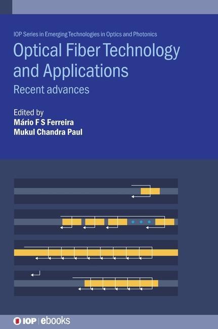 Kniha Optical Fiber Technology and Applications Mukul Chandra Paul