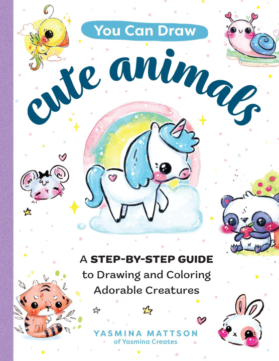 Книга You Can Draw Cute Animals 