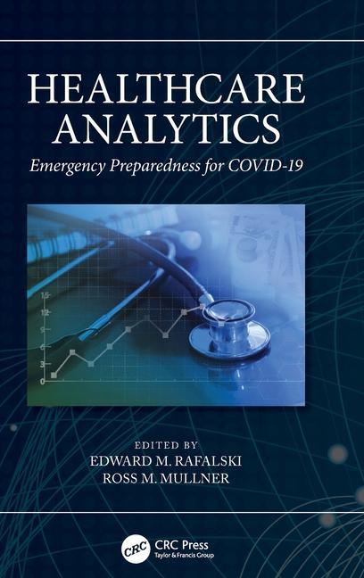 Книга Healthcare Analytics Edward M. Rafalski