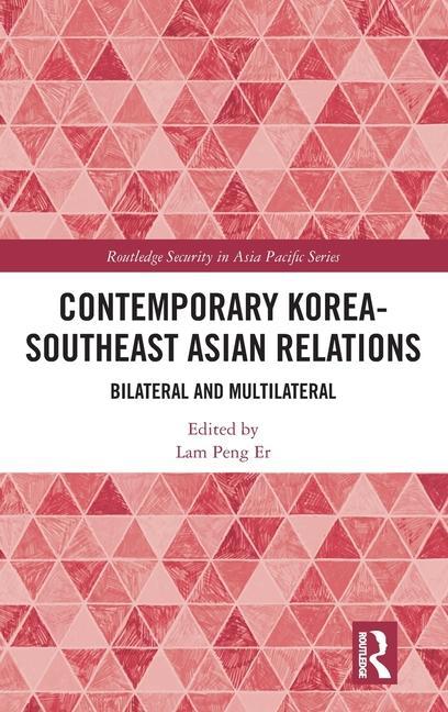 Kniha Contemporary Korea-Southeast Asian Relations 