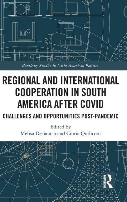 Boek Regional and International Cooperation in South America After COVID Melisa Deciancio