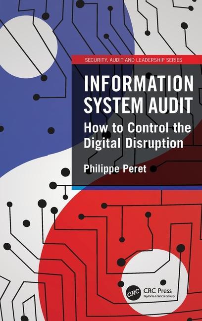 Knjiga Information System Audit Philippe Peret
