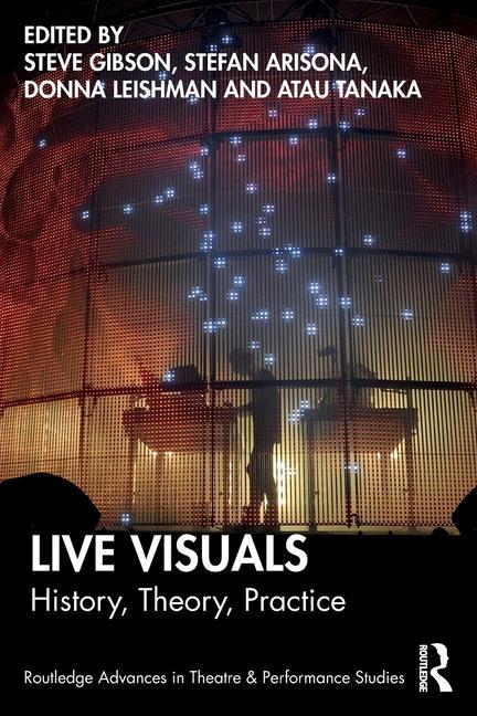 Książka Live Visuals Stefan Arisona