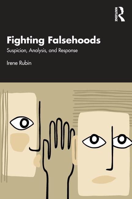 Knjiga Fighting Falsehoods Irene Rubin