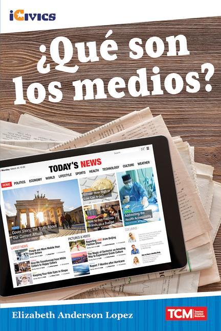 Kniha ?Qué Son Los Medios? Elizabeth Anderson Lopez