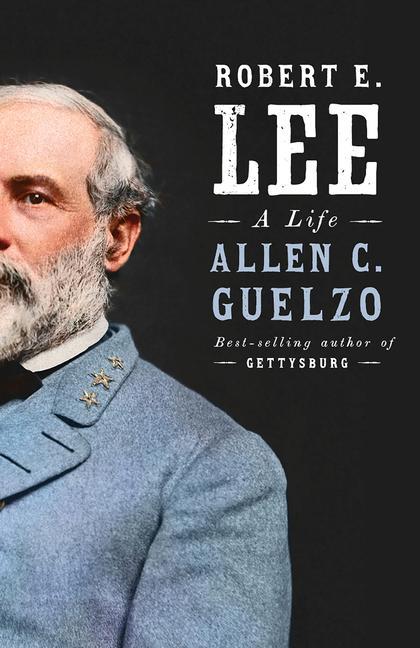 Carte Robert E. Lee: A Life 