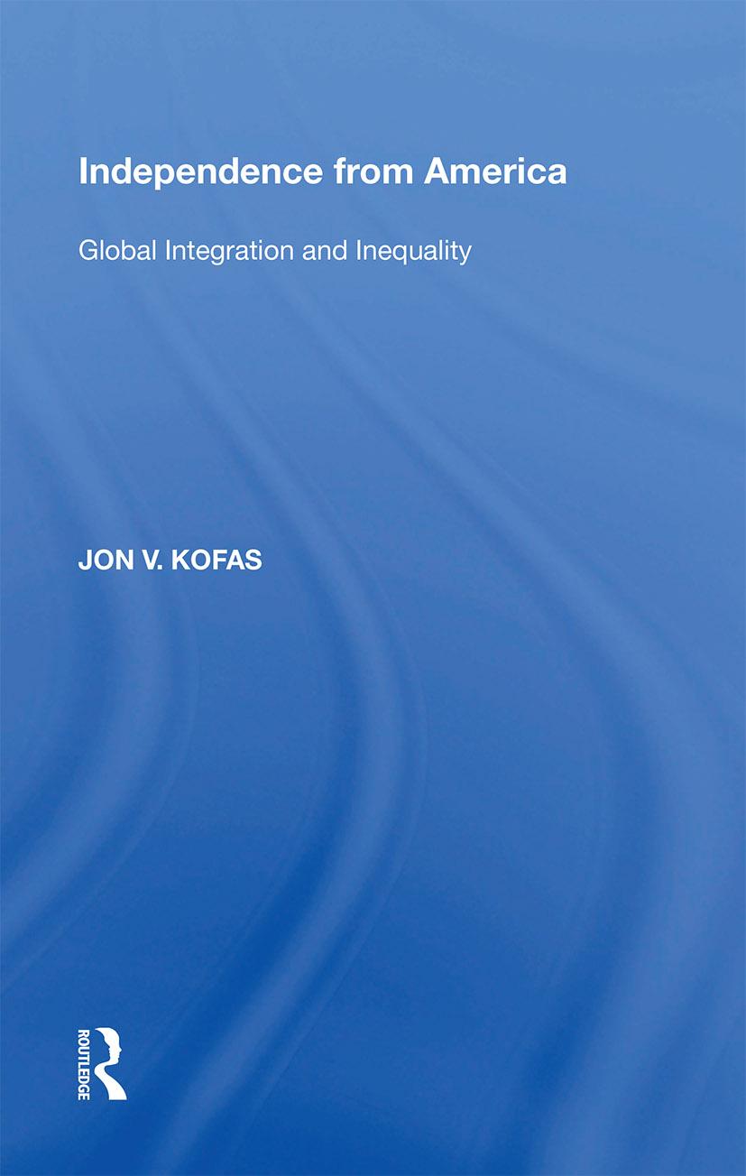 Knjiga Independence from America Jon V. Kofas