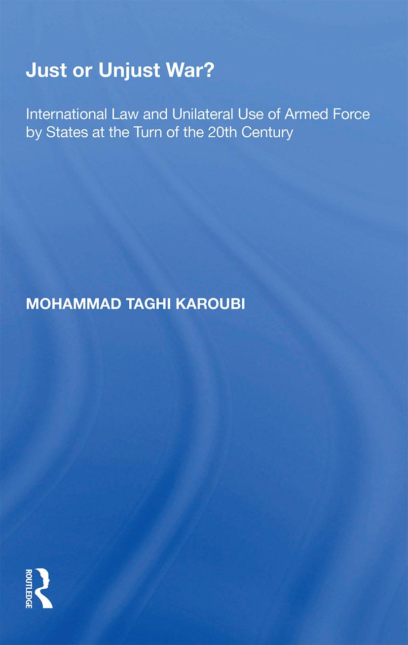 Книга Just or Unjust War? Mohammad Taghi Karoubi