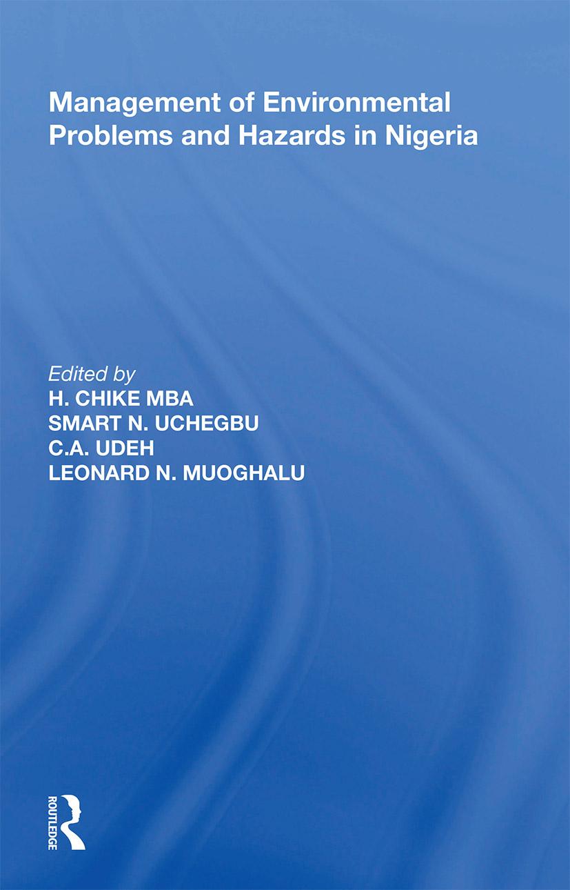 Boek Management of Environmental Problems and Hazards in Nigeria Harold Chike
