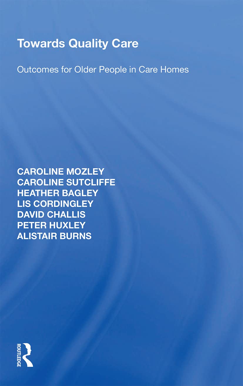 Könyv Towards Quality Care Caroline Sutcliffe