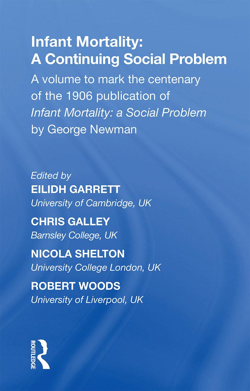 Knjiga Infant Mortality: A Continuing Social Problem Chris Galley