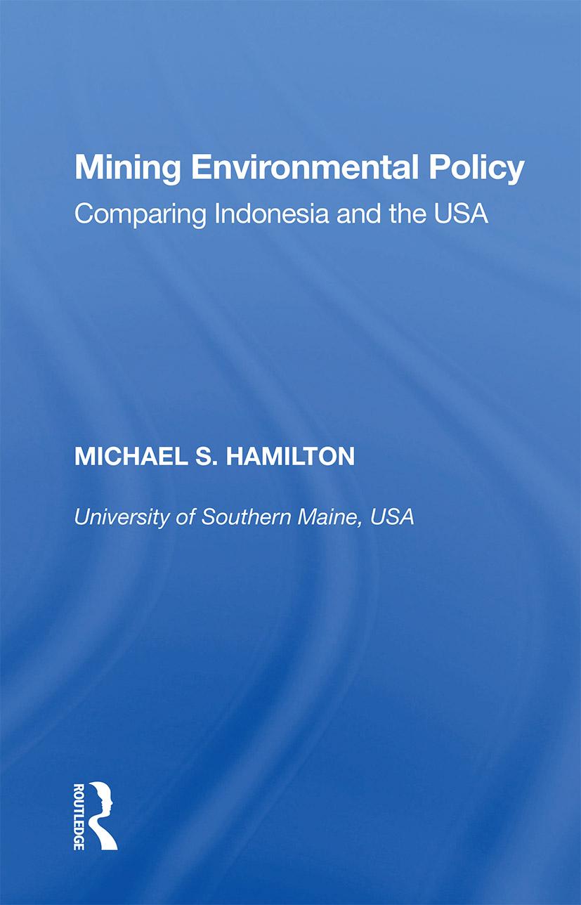 Knjiga Mining Environmental Policy Michael S. Hamilton