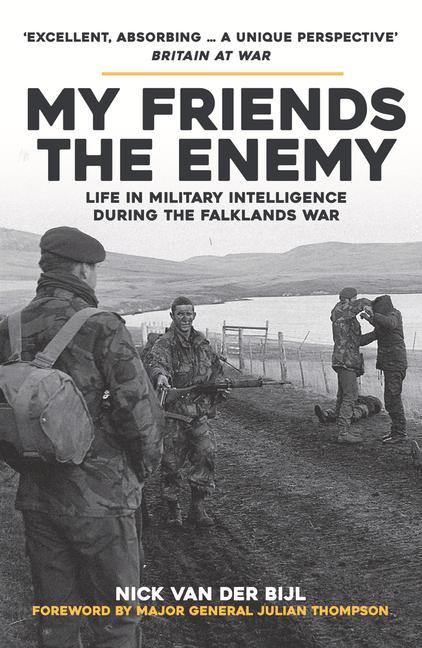 Kniha My Friends, The Enemy Nick van der Bijl