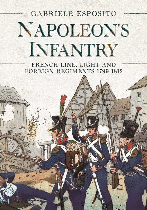 Kniha Napoleon's Infantry Gabriele Esposito
