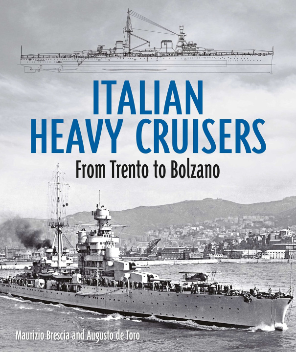 Knjiga Italian Heavy Cruisers Augusto de Toro