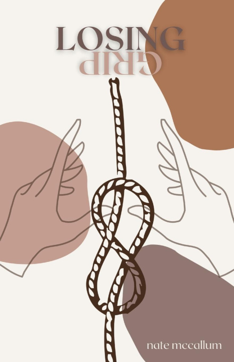 Knjiga Losing Grip Nathan McCallum