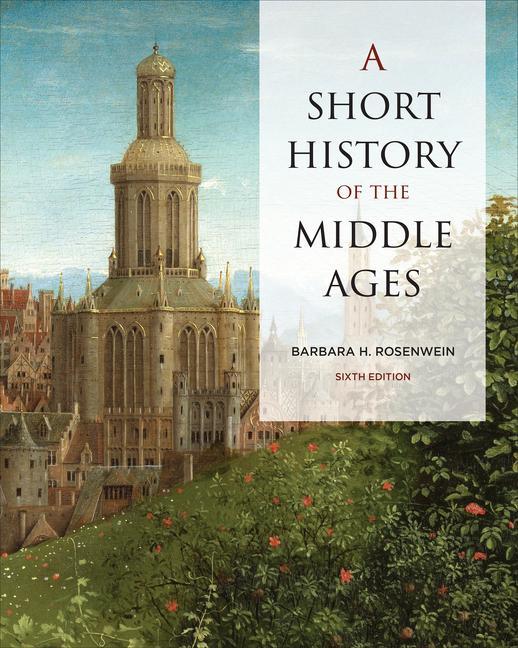 Könyv Short History of the Middle Ages, Sixth Edition 