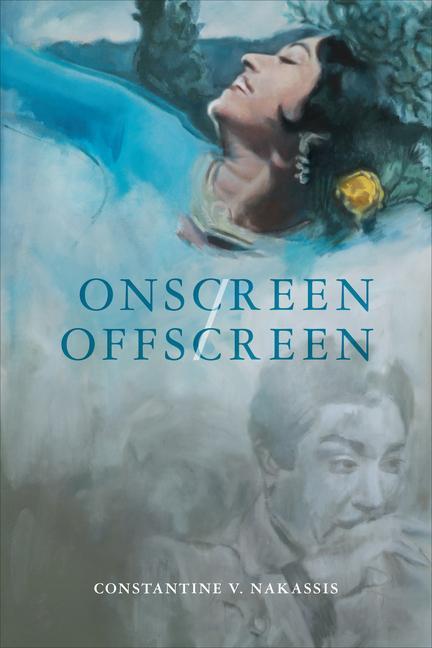 Knjiga Onscreen/Offscreen Constantine V. Nakassis