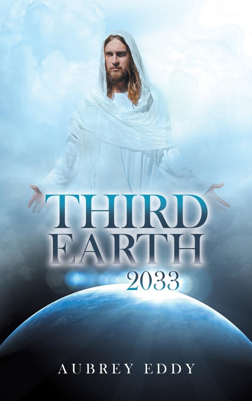 Knjiga Third Earth 2033 Aubrey Eddy