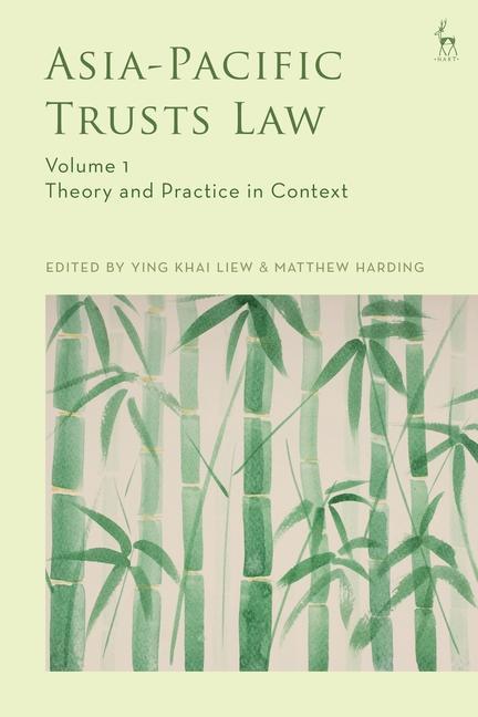 Carte Asia-Pacific Trusts Law, Volume 1 Matthew Harding