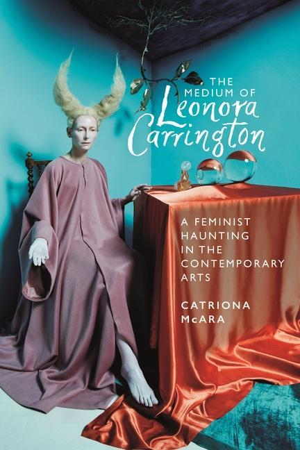 Kniha Medium of Leonora Carrington 