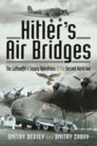 Kniha Hitler's Air Bridges Zubov Dmitry