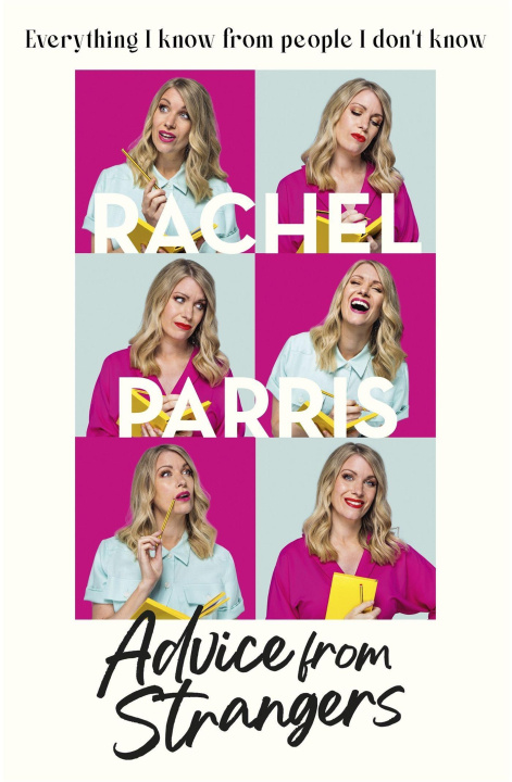 Knjiga Advice from Strangers Rachel Parris
