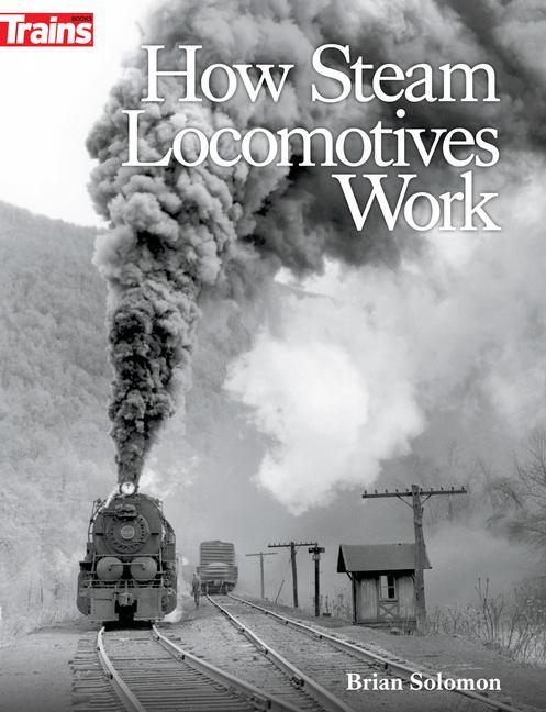 Carte How Steam Locomotives Work 