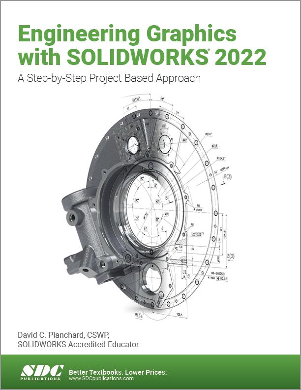 Carte Engineering Graphics with SOLIDWORKS 2022 