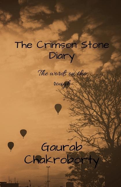 Knjiga The Crimson Stone Diary Gaurab Chakroborty
