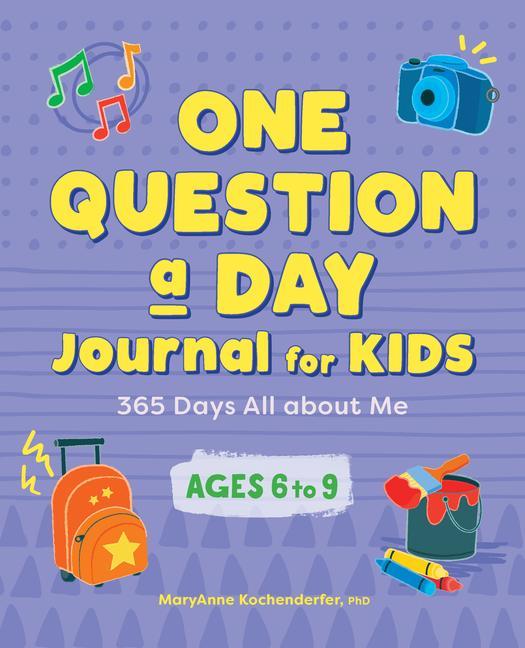 Kniha One Question a Day Journal for Kids: 365 Days All about Me 
