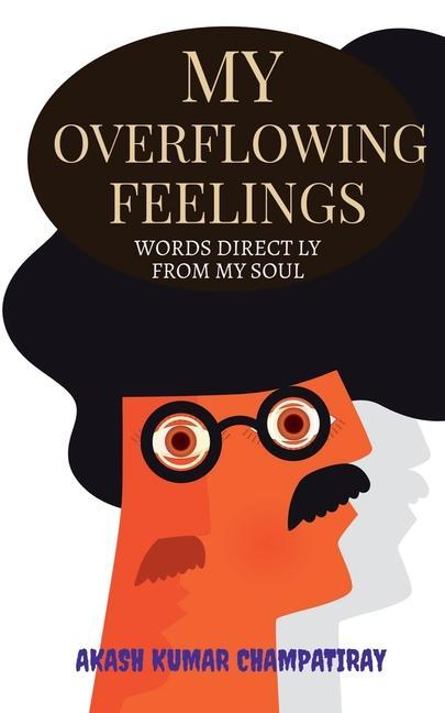 Книга My Overflowing Feelings Akash Kumar
