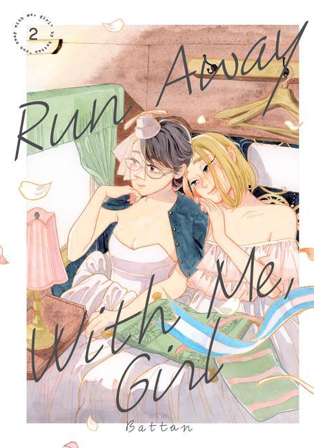 Knjiga Run Away With Me, Girl 2 