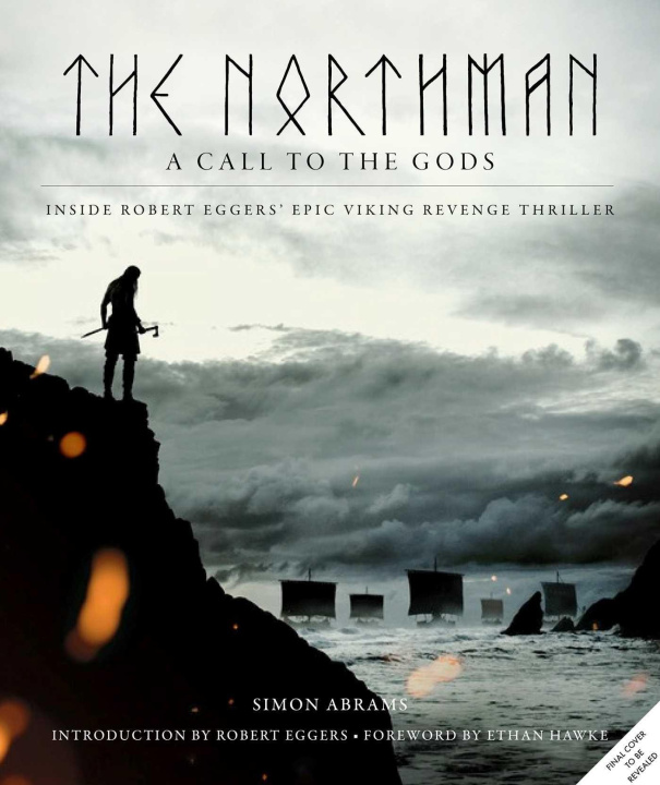 Kniha The Northman: A Call to the Gods Eggers