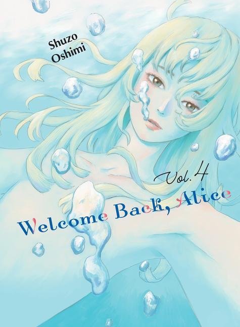 Könyv Welcome Back, Alice 4 