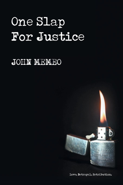 Книга One Slap For Justice John Memeo