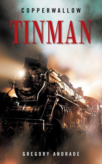 Knjiga Tinman Gregory Andrade