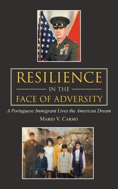 Boek Resilience in the Face of Adversity Mario V. Carmo