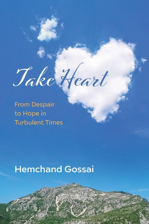 Book Take Heart Hemchand Gossai