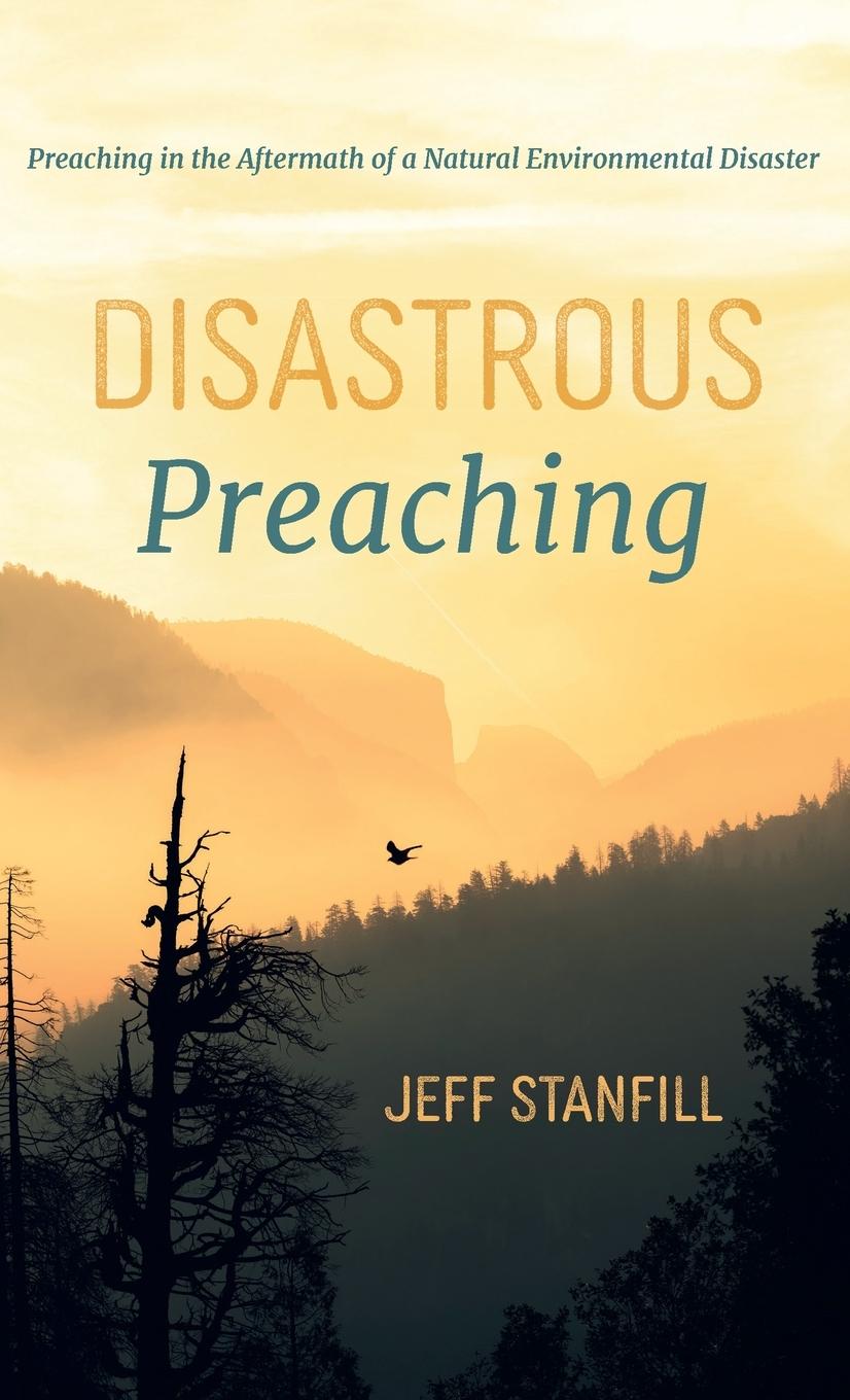 Knjiga Disastrous Preaching Jeff Stanfill