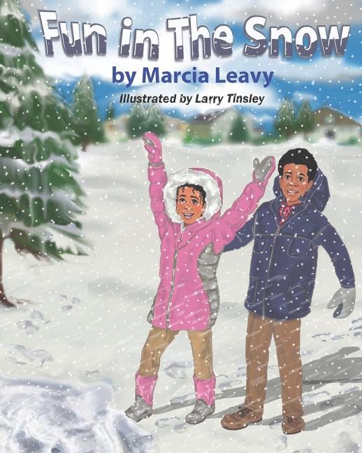 Knjiga Fun in The Snow Larry Tinsley